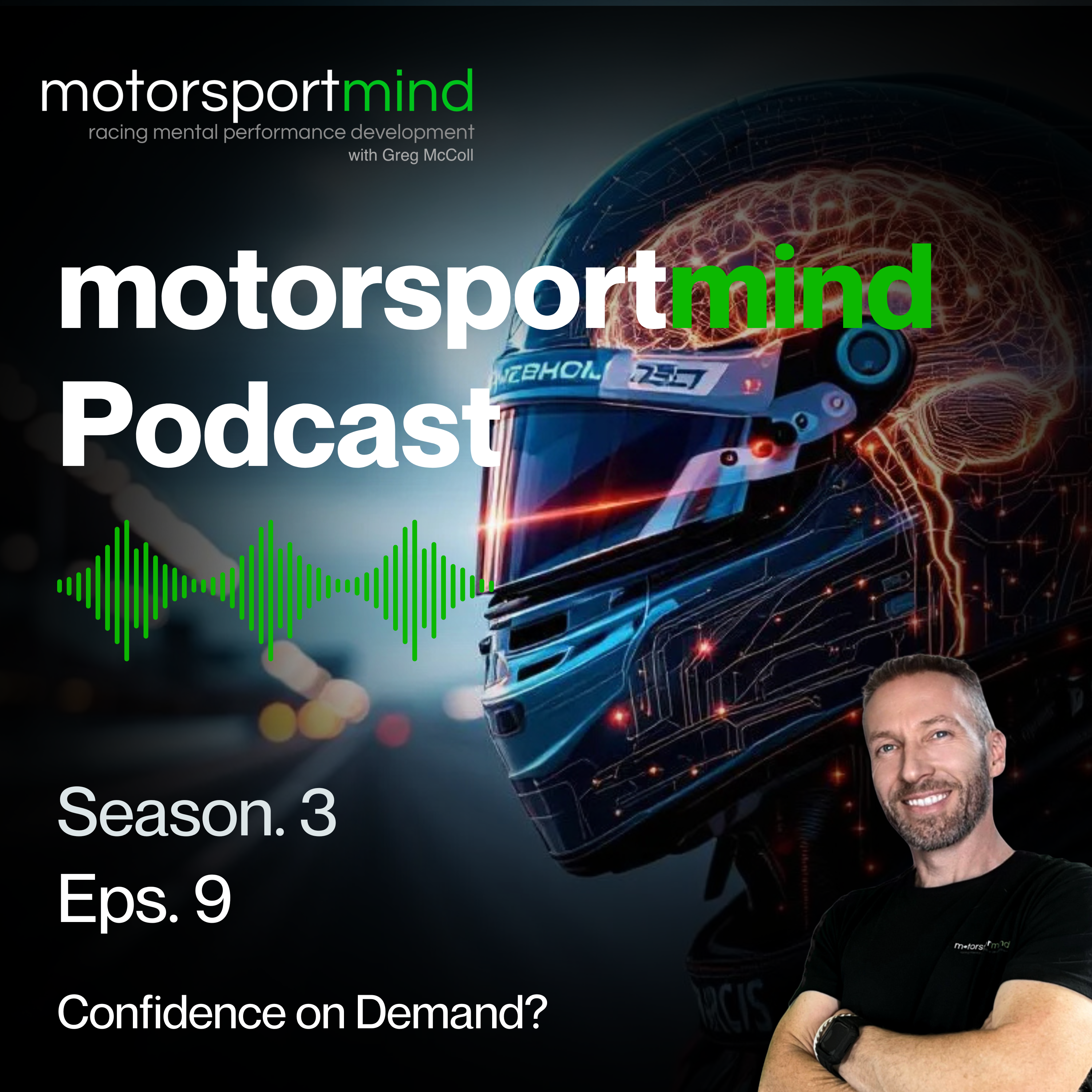 Unlocking Racing Confidence on Demand: Practical Steps to Boost Your State Anytime episode artwork