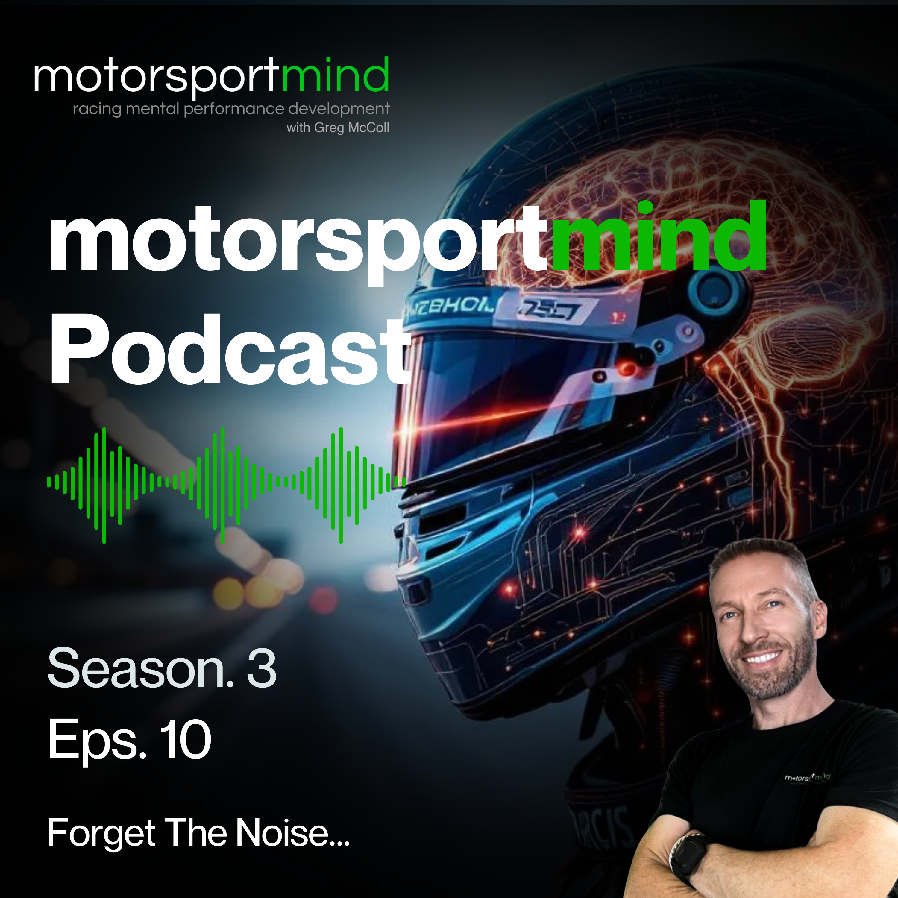 Forget the Noise...Why Reducing Mental Noise Is Only Half the Battle episode artwork