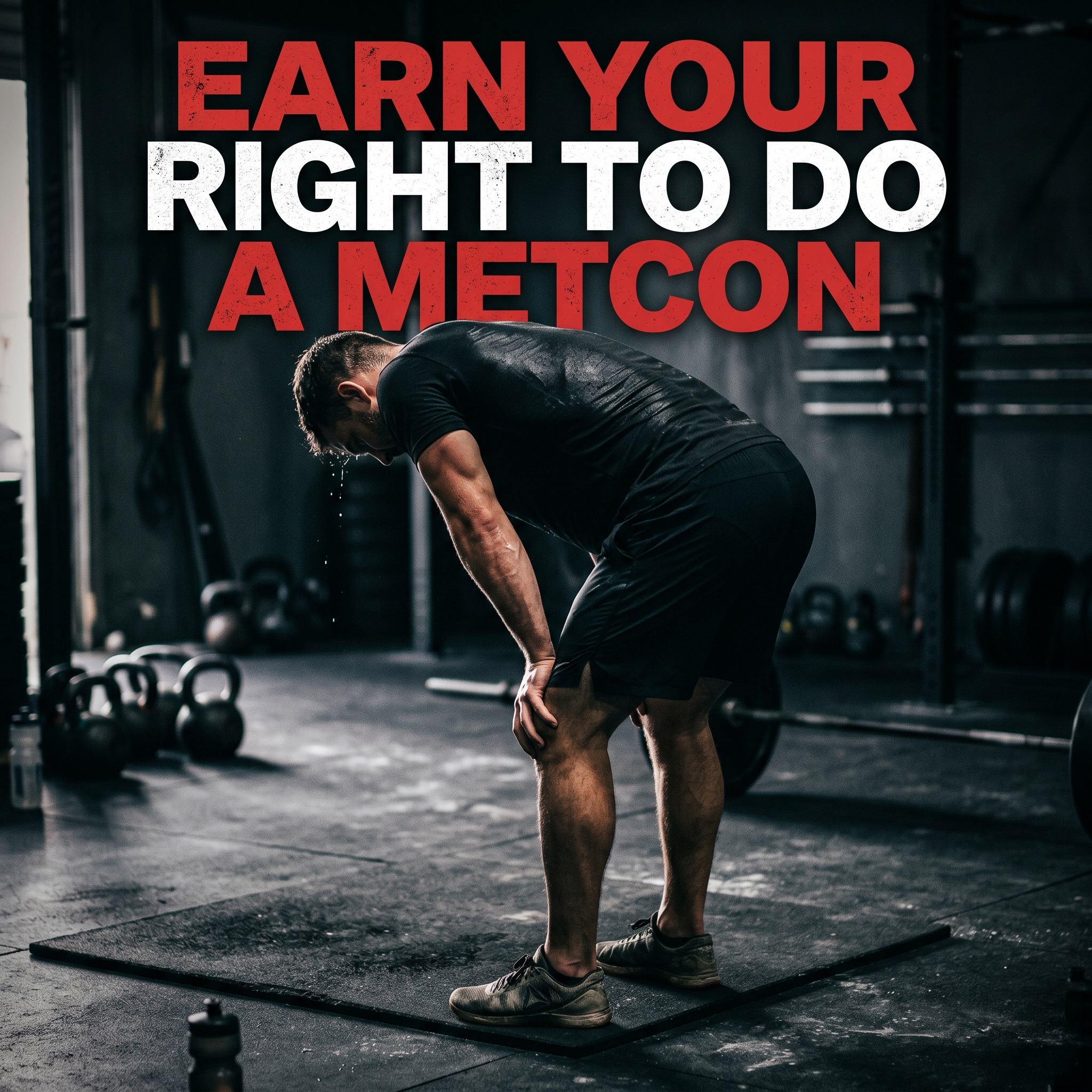 Earn Your Right to Do a MetCon episode artwork